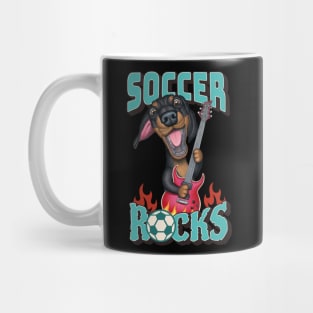 Soccer Rocks with Doxie Dachshund dog playing guitar tee Mug